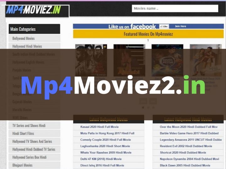 Mp4moviez2 2022 – Download All BollyWood & HollyWood Movies