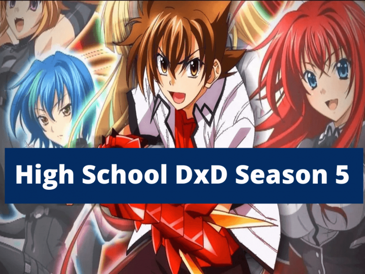 High School Dxd Season 5: What Is The Potential Release Date, Cast many more